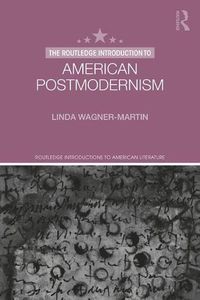 Cover image for The Routledge Introduction to American Postmodernism