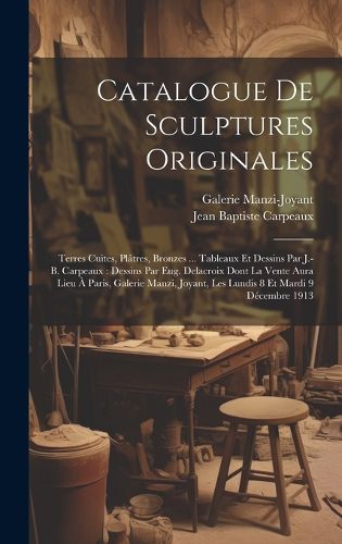 Cover image for Catalogue De Sculptures Originales