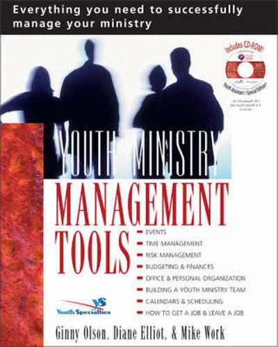 Cover image for Youth Ministry Management Tools: Everything You Need to Successfully Manage Your Ministry