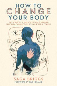 Cover image for How to Change Your Body