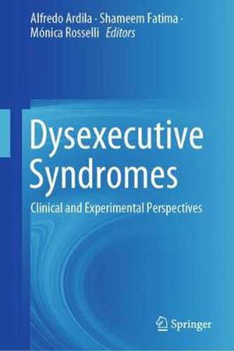 Cover image for Dysexecutive Syndromes: Clinical and Experimental Perspectives