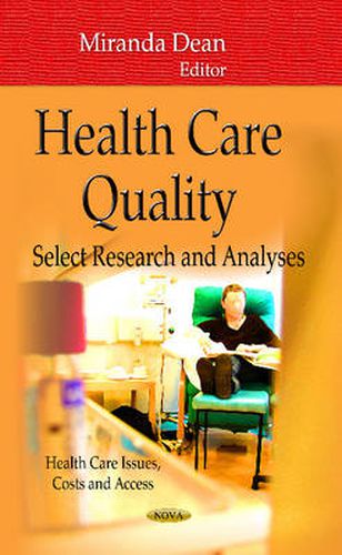 Cover image for Health Care Quality: Select Research & Analyses