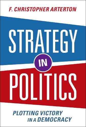 Cover image for Strategy in Politics