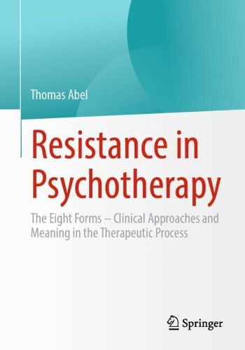 Cover image for Resistance in Psychotherapy