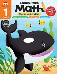 Cover image for Smart Start: Math: Stories and Activities, Grade 1