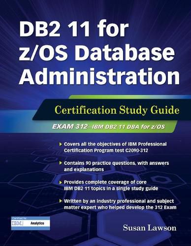 Cover image for DB2 11 for z/OS Database Administration: Certification Study Guide