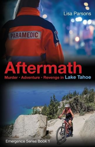 Cover image for Aftermath: Murder - Adventure - Revenge in Lake Tahoe