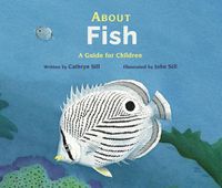 Cover image for About Fish: A Guide for Children