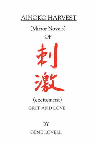 Cover image for Ainoko Harvest: Grit and Love