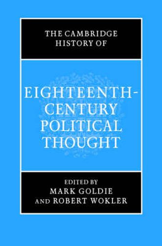 Cover image for The Cambridge History of Eighteenth-Century Political Thought