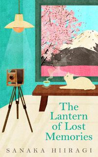 Cover image for The Lantern of Lost Memories