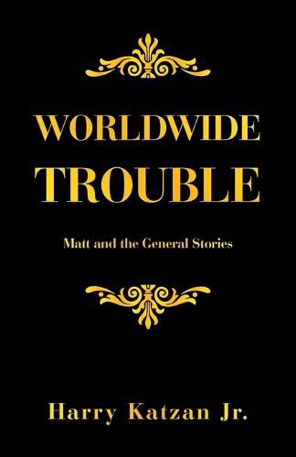 Cover image for Worldwide Trouble