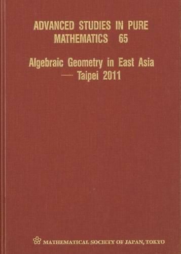 Cover image for Algebraic Geometry In East Asia - Taipei 2011