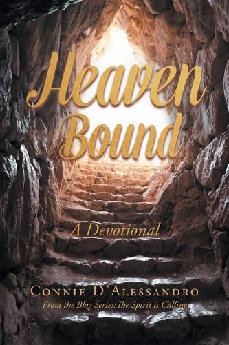 Cover image for Heaven Bound: A Devotional: From the Blog Series: The Spirit Is Calling