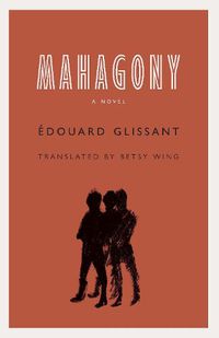 Cover image for Mahagony: A Novel