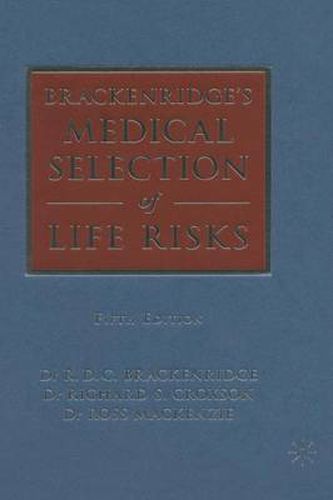 Brackenridge's Medical Selection of Life Risks