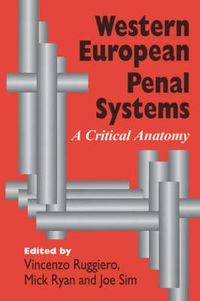 Cover image for Western European Penal Systems: A Critical Anatomy