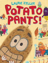Cover image for Potato Pants!