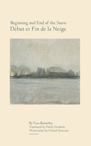 Cover image for Beginning and End of the Snow: followed by Where the Arrow Falls