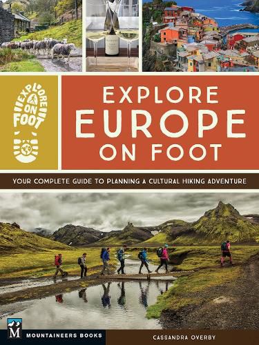 Cover image for Explore Europe on Foot: Your Complete Guide to Planning a Cultural Hiking Adventure