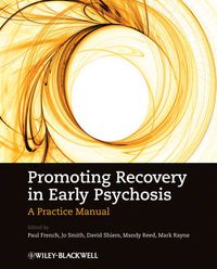 Cover image for Promoting Recovery in Early Psychosis: A Practice Manual