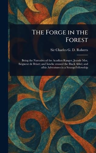 Cover image for The Forge in the Forest