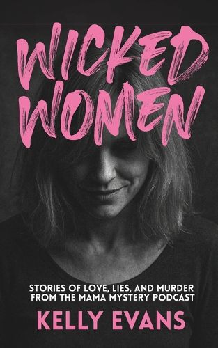 Cover image for Wicked Women