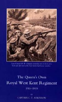 Cover image for Queen's Own Royal West Kent Regiment, 1914 - 1919