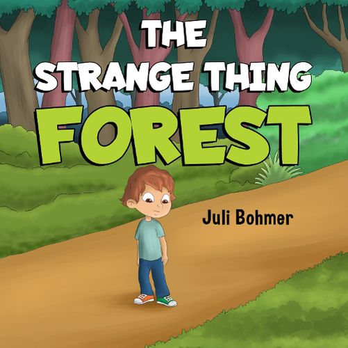 Cover image for The Strange Thing Forest