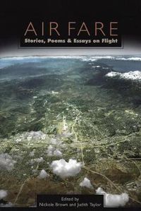 Cover image for Air Fare: Stories, Poems, and Essays on Flight
