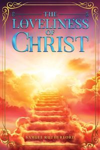 Cover image for The Loveliness of Christ