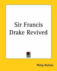 Cover image for Sir Francis Drake Revived