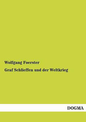 Cover image for Graf Schlieffen Und Der Weltkrieg