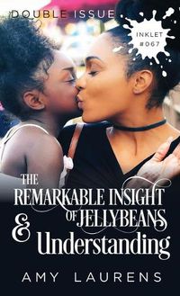 Cover image for The Remarkable Insight Of Jellybeans and Understanding