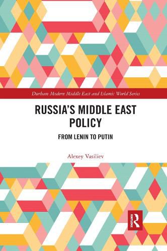 Cover image for Russia's Middle East Policy: From Lenin to Putin