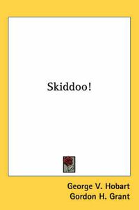 Cover image for Skiddoo!