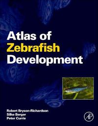 Cover image for Atlas of Zebrafish Development