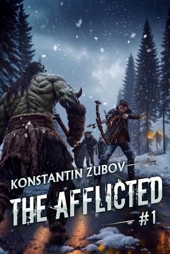 Cover image for The Afflicted (Book 1)