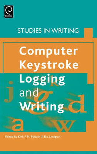 Cover image for Computer Key-Stroke Logging and Writing