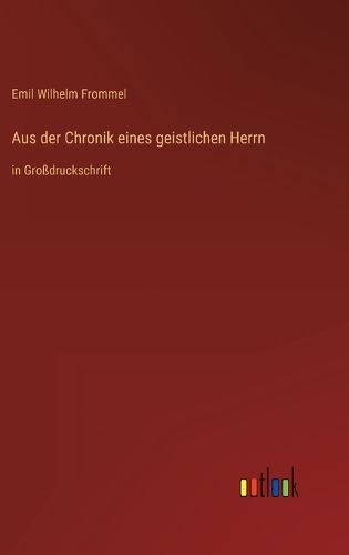 Cover image for Aus der Chronik eines geistlichen Herrn