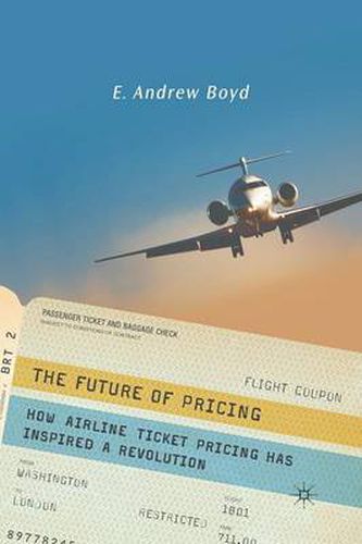 Cover image for The Future of Pricing: How Airline Ticket Pricing Has Inspired a Revolution