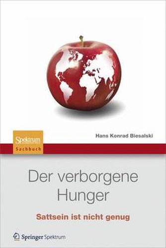 Cover image for Der verborgene Hunger: Satt sein ist nicht genug