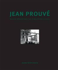 Cover image for Jean Prouve - Maison Demontable 6x6 Demountable House