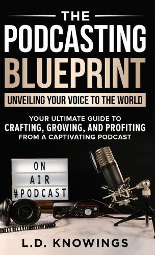 Cover image for The Podcasting Blueprint