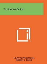 Cover image for The Moods of Type