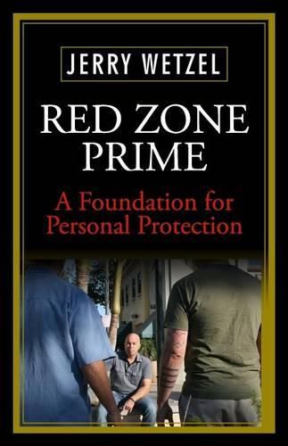Cover image for Red Zone Prime: A Foundation for Personal Protection