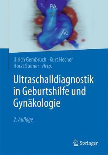 Ultraschalldiagnostik in Geburtshilfe und Gynakologie