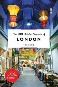 Cover image for The 500 Hidden Secrets of London