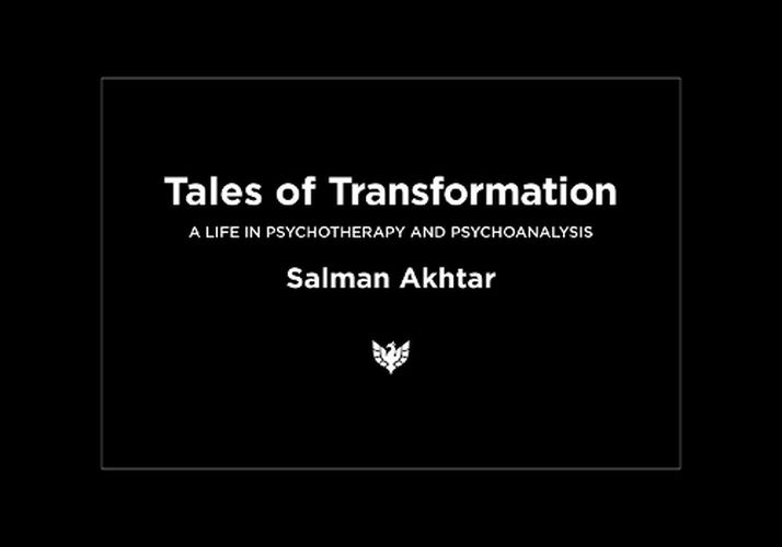 Cover image for Tales of Transformation: A Life in Psychotherapy and Psychoanalysis