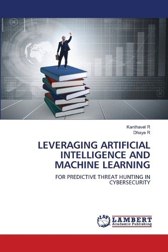 Cover image for Leveraging Artificial Intelligence and Machine Learning